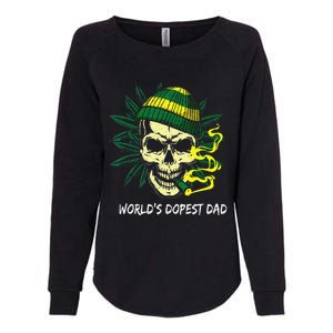 Worlds Dopest Dad Skull Weed 420 Cannabis Fun Fathers Day Womens California Wash Sweatshirt