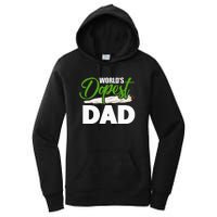 World's Dopest Dad Cannabis Marijuana Weed Funny Fathers Day Women's Pullover Hoodie