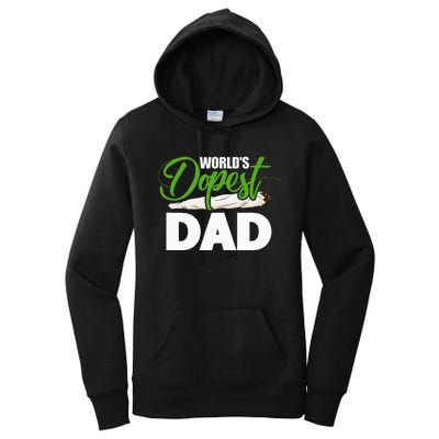 World's Dopest Dad Cannabis Marijuana Weed Funny Fathers Day Women's Pullover Hoodie