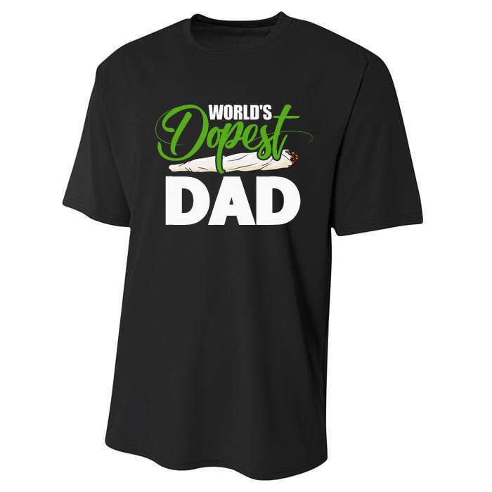 World's Dopest Dad Cannabis Marijuana Weed Funny Fathers Day Performance Sprint T-Shirt