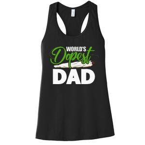 World's Dopest Dad Cannabis Marijuana Weed Funny Fathers Day Women's Racerback Tank