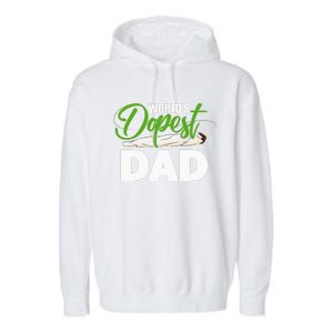 World's Dopest Dad Cannabis Marijuana Weed Funny Fathers Day Garment-Dyed Fleece Hoodie