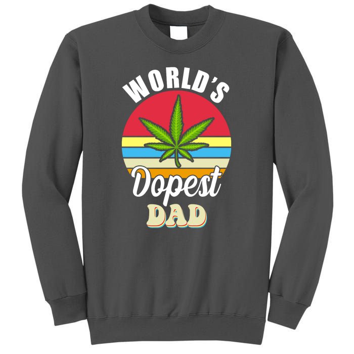 World's Dopest Dad Funny Marijuana Retro Tall Sweatshirt