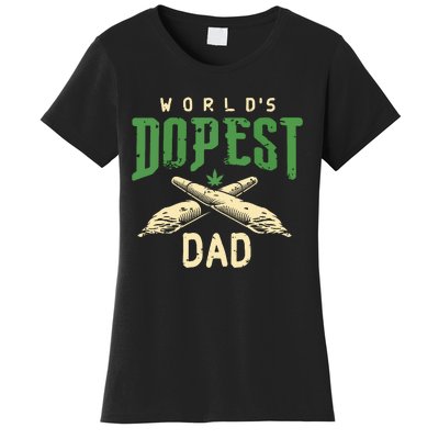 Worlds Dopest Dad Cannabis Marijuana Weed Fathers Day Women's T-Shirt