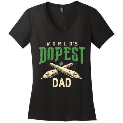 Worlds Dopest Dad Cannabis Marijuana Weed Fathers Day Women's V-Neck T-Shirt