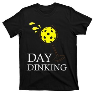 Wo Day Dinking Pickleball Pickle Ball Dink T-Shirt