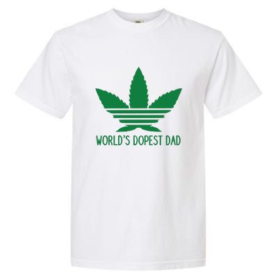 Weed World's Dope Dad Funny Weed Cannabis Leaf Father's Day Gift Garment-Dyed Heavyweight T-Shirt