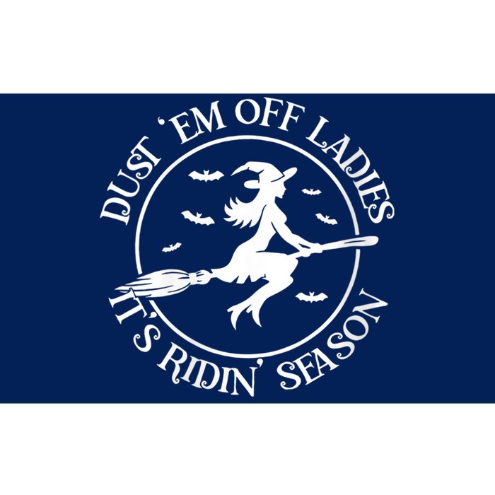 Womens Dust 'Em Off Ladies It's Ridin' Season Bumper Sticker