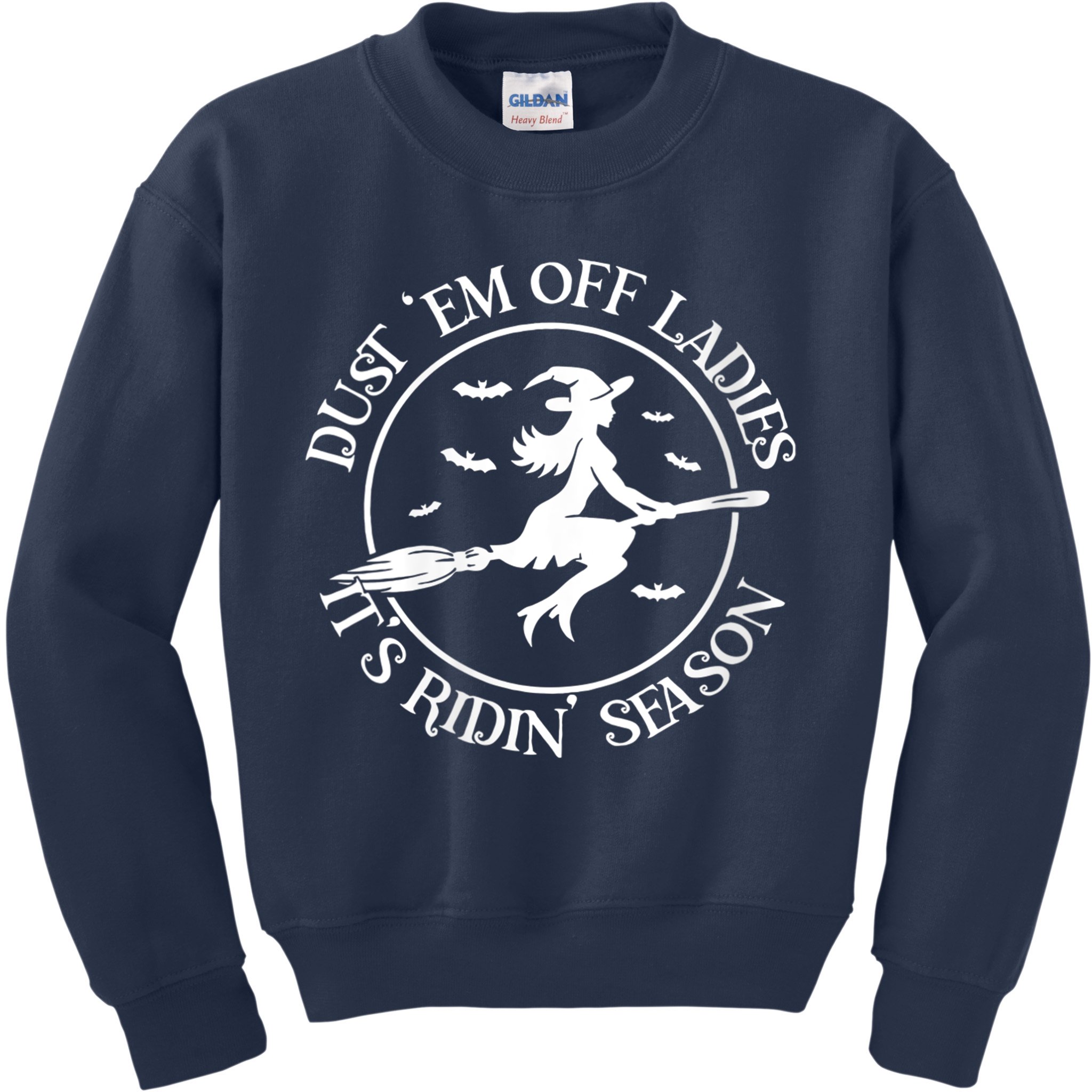 Womens Dust 'Em Off Ladies It's Ridin' Season Kids Sweatshirt