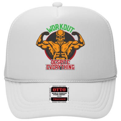 Workout Despite Everything High Crown Mesh Back Trucker Hat