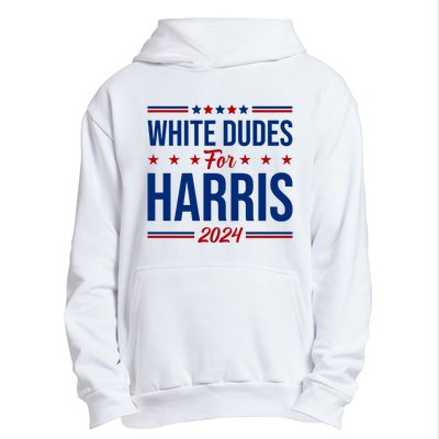 White Dudes For Harris 2024 Urban Pullover Hoodie