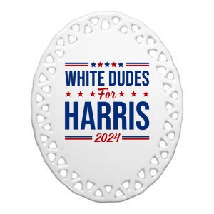 White Dudes For Harris 2024 Ceramic Oval Ornament