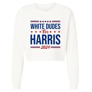 White Dudes For Harris 2024 Cropped Pullover Crew