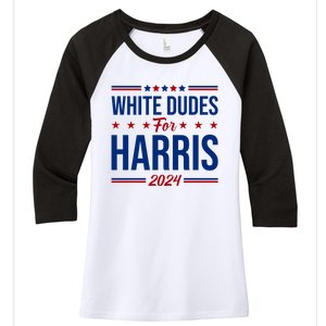 White Dudes For Harris 2024 Women's Tri-Blend 3/4-Sleeve Raglan Shirt