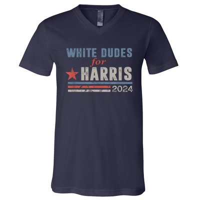 White Dudes For Kamala Harris 2024 Support Kamala V-Neck T-Shirt