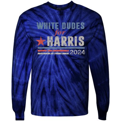 White Dudes For Kamala Harris 2024 Support Kamala Tie-Dye Long Sleeve Shirt