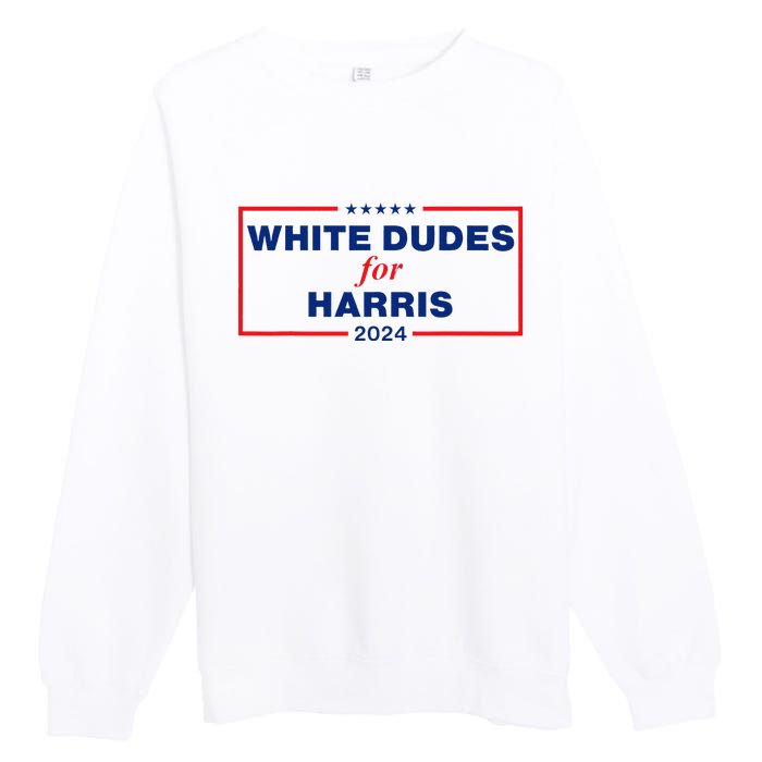 White Dudes For Harris 2024 Premium Crewneck Sweatshirt