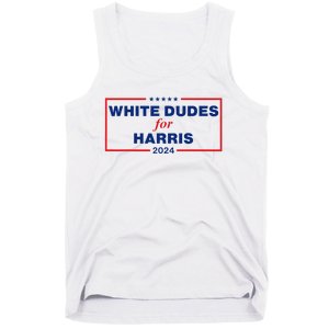 White Dudes For Harris 2024 Tank Top