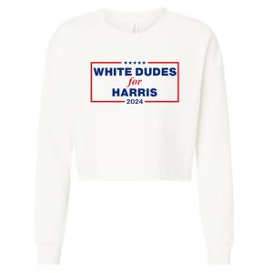 White Dudes For Harris 2024 Cropped Pullover Crew