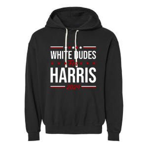 White Dudes For Harris 2024 Garment-Dyed Fleece Hoodie