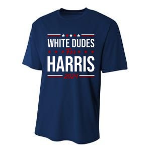 White Dudes For Harris 2024 Performance Sprint T-Shirt