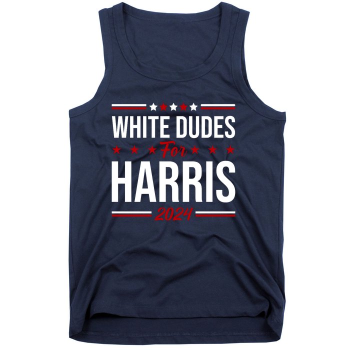 White Dudes For Harris 2024 Tank Top