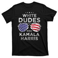 White Dudes For Kamala Harris T-Shirt