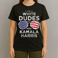 White Dudes For Kamala Harris T-Shirt
