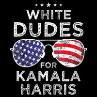 White Dudes For Kamala Harris T-Shirt