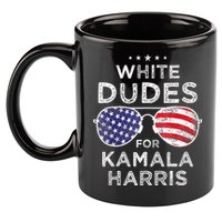 White Dudes For Kamala Harris 11oz C Handle Ceramic Mug