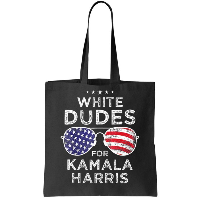 White Dudes For Kamala Harris Tote Bag