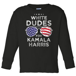 White Dudes For Kamala Harris Toddler Long Sleeve Shirt