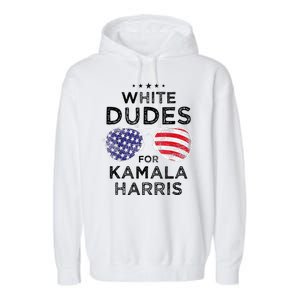 White Dudes For Kamala Harris Garment-Dyed Fleece Hoodie