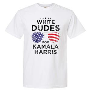 White Dudes For Kamala Harris Garment-Dyed Heavyweight T-Shirt