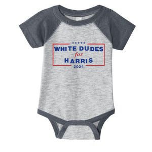 White Dudes For Harris2024 Gift Infant Baby Jersey Bodysuit