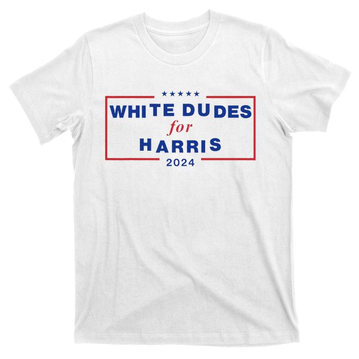 White Dudes For Harris2024 Gift T-Shirt