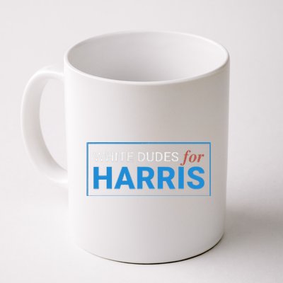 White Dudes For Kamala Harris 2024 President Gift Coffee Mug