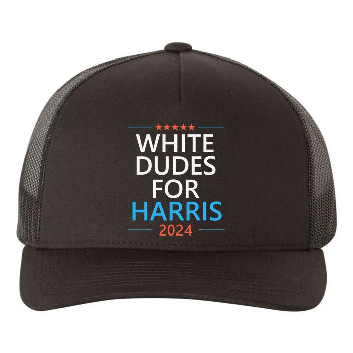 White Dudes For Harris 2024 Yupoong Adult 5-Panel Trucker Hat