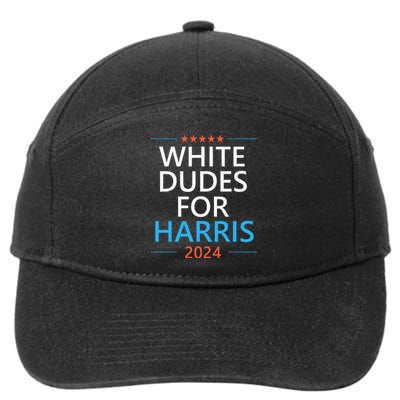 White Dudes For Harris 2024 7-Panel Snapback Hat