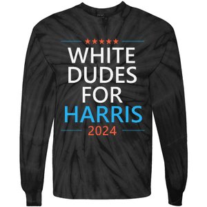 White Dudes For Harris 2024 Tie-Dye Long Sleeve Shirt