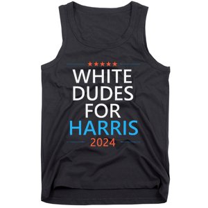 White Dudes For Harris 2024 Tank Top