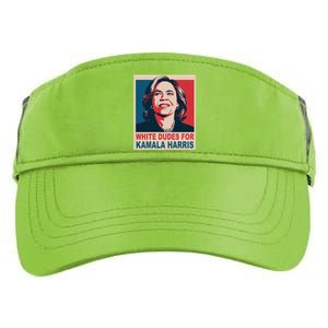 White Dudes For Kamala Harris 2024 Gift Adult Drive Performance Visor