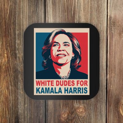 White Dudes For Kamala Harris 2024 Gift Coaster