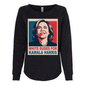 White Dudes For Kamala Harris 2024 Gift Womens California Wash Sweatshirt