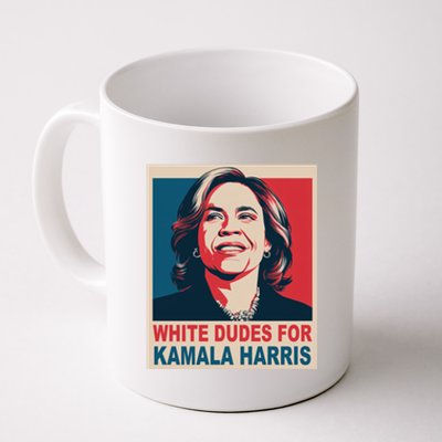 White Dudes For Kamala Harris 2024 Gift Coffee Mug