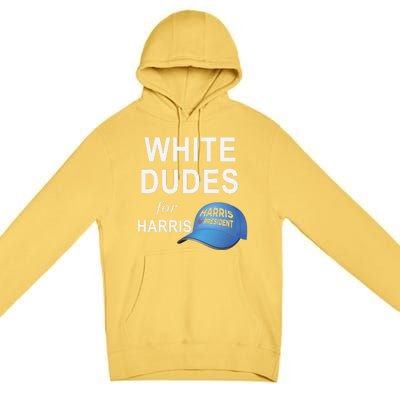 White Dudes For Harris Premium Pullover Hoodie