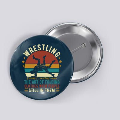 Wrestling Definition Funny Wrestle Women Boy Wrestling Button