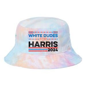 White Dudes For Kamala Harris Tie Dye Newport Bucket Hat