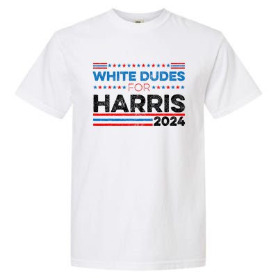 White Dudes For Kamala Harris Garment-Dyed Heavyweight T-Shirt