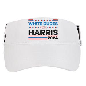 White Dudes For Kamala Harris Adult Drive Performance Visor